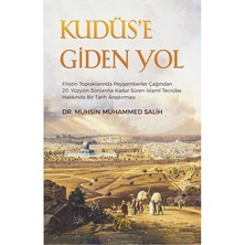 Die Grup Kudüs'e Giden Yol - Islam Tarihinde Kapsamlı Inceleme