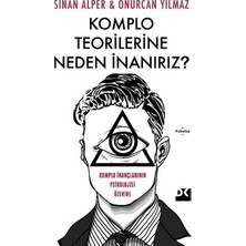 Die Grup Komplo Inançları: Psikolojik Nedenler ve Sonuçlar