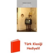 Ketebe Delilim Yok Kalbimden Başka + Türk Klasiği Hediye