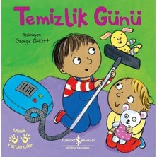 Die Grup Temizlik Günü Üzerine Eğlenceli Hikaye