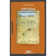 Die Grup Kült Kitap: Yazarken ve Okurken Edinilen Deneyimler