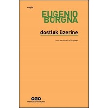 Die Grup Dostluk Üzerine: Ilişkilerin Derin Anlamı