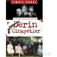 Die Grup Derin Cinayetler-Ismail