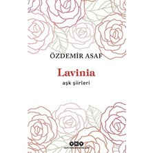 Die Grup Özdemir'in Lavinia: Aşk Şiirleri ile Romantik Bir Yolculuk