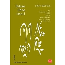 Die Grup Incil ve Iblis Üzerine Şiirsel Düşünceler