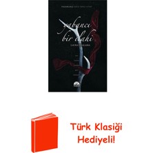 Martı Yayınları Yabancı Bir Ilahi - Pazarlıkçı Serisi 2.kitap + Türk Klasiği Hediye
