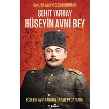 Die Grup Şehit Yarbay Hüseyin Avni Bey: Hayatı ve Mücadelesi Üzerine