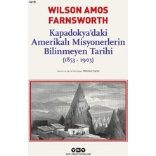 Die Grup Kapadokya'daki Misyonerlerin Tarihi ve Etkileri