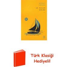 Ketebe Az Kalan Gölge + Türk Klasiği Hediye