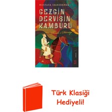 Ketebe Gezgin Dervişin Kamburu + Türk Klasiği Hediye