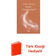 Sel Yayıncılık Halley Kimi Kurtarır + Türk Klasiği Hediye