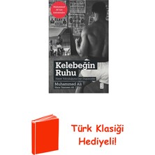Ketebe Kelebeğin Ruhu - Hayat Yolculuğuna Dair Düşünceler + Türk Klasiği Hediye