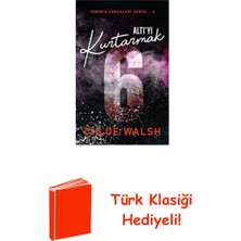 Martı Yayınları Altı'yı Kurtarmak - Tommen Erkekleri Serisi 3 + Türk Klasiği Hediye