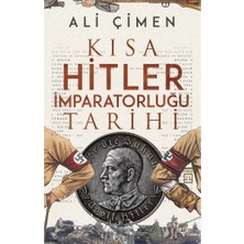 Die Grup Kısa Bir Bakışla Hitler Imparatorluğu Tarihinin Özeti