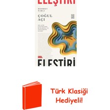 Ketebe Çoğul Açı: Bir Şiir Çözümleme Kuramına ve Yönte... + Türk Klasiği Hediye