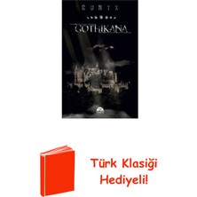 Martı Yayınları Gothikana + Türk Klasiği Hediye