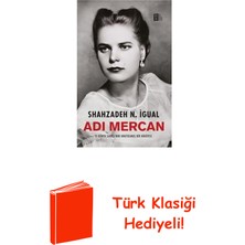 Mona Adı Mercan - 2. Dünya Savaşı'nın Unutulmuş Bir ... + Türk Klasiği Hediye