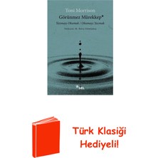 Sel Yayıncılık Görünmez Mürekkep: Yazmayı Okumak - Okumayı Yazmak + Türk Klasiği Hediye
