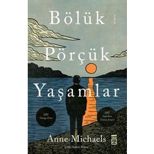 Die Grup Bölük Pörçük Yaşamlar - Anne'nin Bakış Açısı