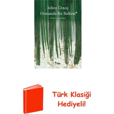 Sel Yayıncılık Ormanda Bir Balkon + Türk Klasiği Hediye