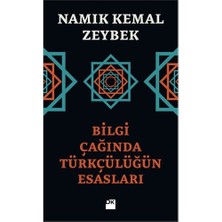 Die Grup Bilgi Çağında Türkçülüğün Esasları: Tarihsel ve Kültürel Inceleme