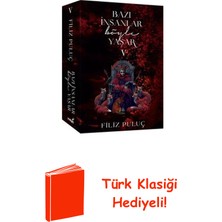 İndigo Kitap Bazı Insanlar Böyle Yaşar 5 + Türk Klasiği Hediye