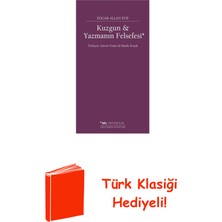 Sel Yayıncılık Kuzgun - Yazmanın Felsefesi + Türk Klasiği Hediye