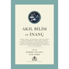 Die Grup Akıl Bilim ve Inanç: Günümüz Kelamı Üzerine Tartışmalar