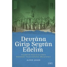 Die Grup Hayat Yolculuğunda Eğlenceli Anlatımlar - Düşüncelere Yolculuk