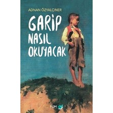 Die Grup Garip Nasıl Okuyacak: Düşüncelerin ve Anlatımın Gücü
