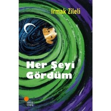 Die Grup Her Şeyi Gördüm: Gözlem ve Deneyim Üzerine