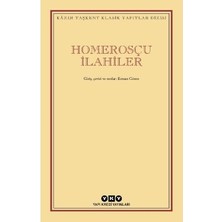 Die Grup Homeros'un Eserleri ve Etkileri - Antik Yunan Düşüncesi