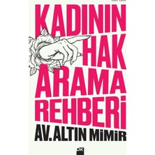 Die Grup Kadının Hak Arama Mücadelesi: Kılavuz ve Rehber
