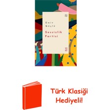 Ketebe Sessizlik Partisi + Türk Klasiği Hediye