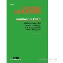 Die Grup Unutmanın Gizemi: Rüya ve Anıların Doğası