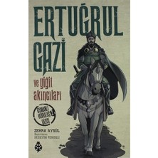 Die Grup Ertuğrul Gazi ve Akıncıların Tarihsel Rolü
