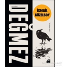 Die Grup Değmez - Roman