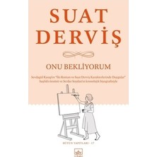 Die Grup Onu Bekliyorum: Bekleyişin Anlamı ve Duygular