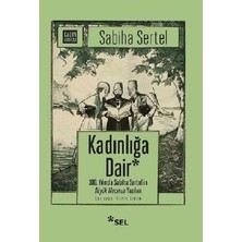 Die Grup Kadın Hakları Üzerine Düşünceler ve Mücadeleler
