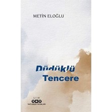 Die Grup Düdüklü Tencere: Günlük Hayat Üzerine Eserler