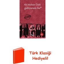 Sel Yayıncılık Gidiyorum Bu + Türk Klasiği Hediye