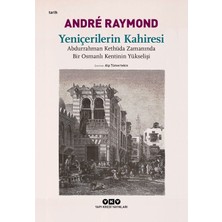 Die Grup Kahire'de Osmanlı Döneminin Yükselişi ve Kültürel Mirası