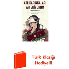 İndigo Kitap Atlıkarıncaları Affediyorum + Türk Klasiği Hediye
