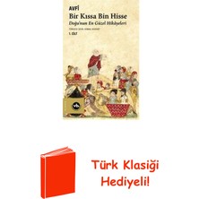 Vakıfbank Kültür Yayınları Bir Kıssa Bin Hisse 1.cilt + Türk Klasiği Hediye