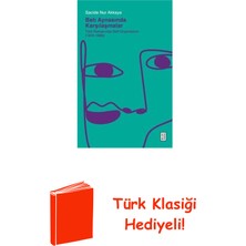 Ketebe Batı Aynasında Karşılaşmalar: Türk Romanında Se... + Türk Klasiği Hediye