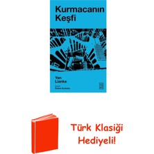 Ketebe Kurmacanın Keşfi + Türk Klasiği Hediye