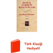 Ketebe Ziya Ilhan'a Mektuplar (1933 -1938) Kemal Tahir... + Türk Klasiği Hediye