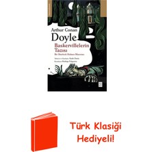 Ketebe Baskervillelerin Tazısı - Bir Sherlock Holmes M... + Türk Klasiği Hediye