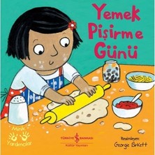 Die Grup Yemek Pişirme Günü - Minik Şefler Için Eğlenceli Kitap