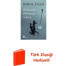 Mona Biliyordu Dönmeyecektim + Türk Klasiği Hediye